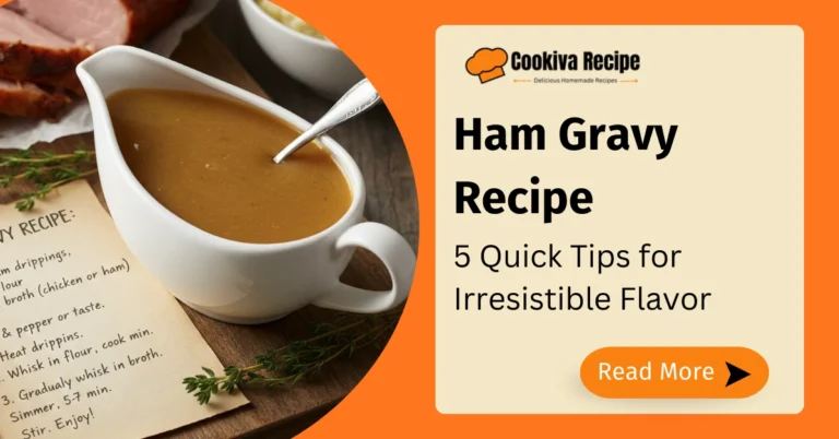 Ham Gravy Recipe (1)