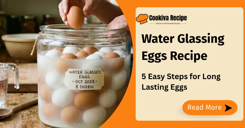 Water Glassing Eggs Recipe