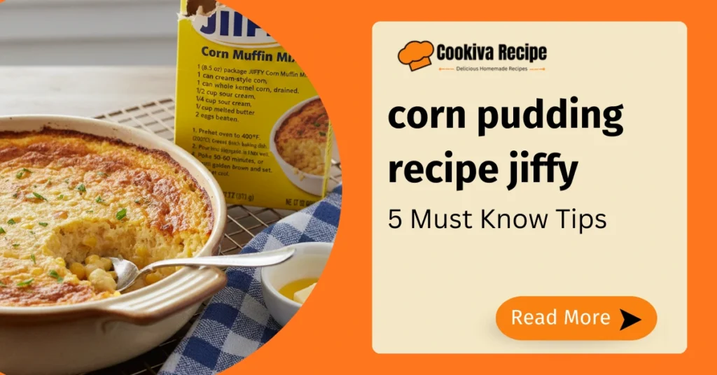 corn pudding recipe jiffy